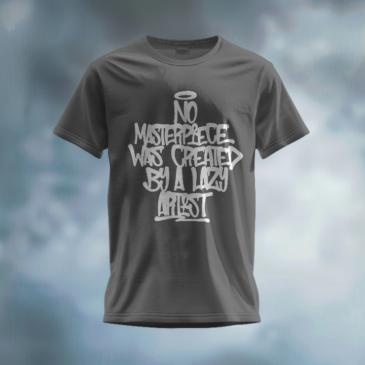 No Masterpiece Was Created By A Lazy Artist Graphic T-Shirt