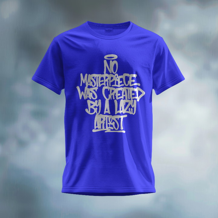 No Masterpiece Was Created By A Lazy Artist Graphic T-Shirt
