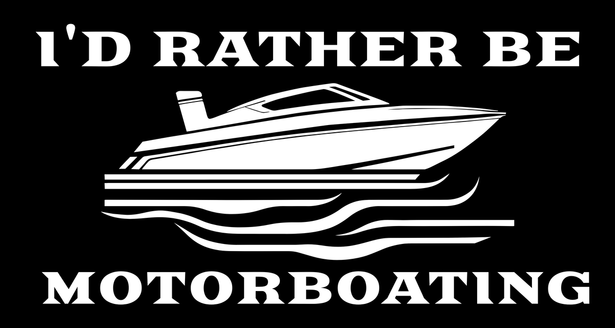 I'd Rather Be Motor Boating T-Shirt